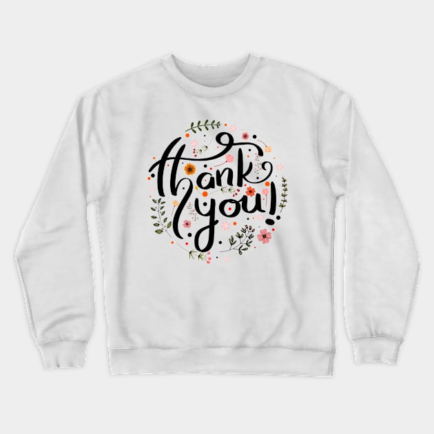 To All Healthcare Heroes Thank you Quote Artwork Crewneck Sweatshirt by Artistic muss